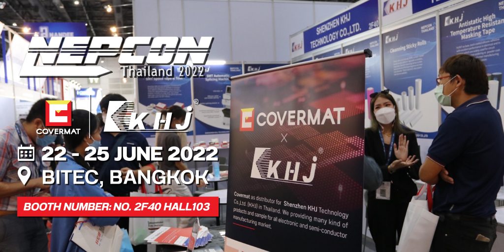 First day at NEPCON Thailand 2022 with Covermat x KHJ